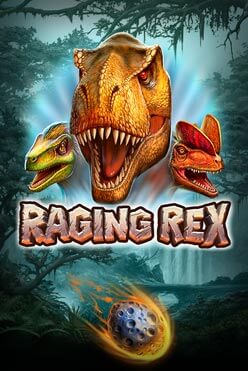Играть в Raging Rex онлайн бесплатно