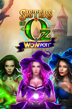 Играть в Sisters of Oz WOWPot онлайн бесплатно