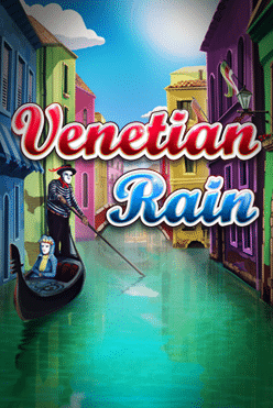 Venetian Rain Free Play in Demo Mode