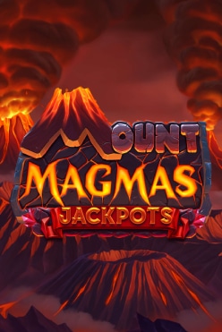 Mount Magmas (Jackpots) Free Play in Demo Mode