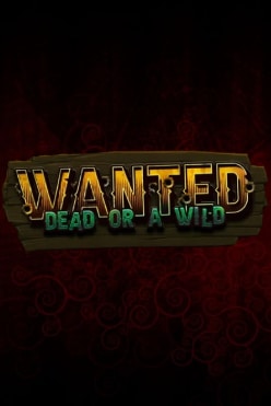 Wanted Dead or a Wild Free Play in Demo Mode