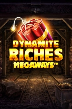 Играть в Dynamite Riches Megaways онлайн бесплатно