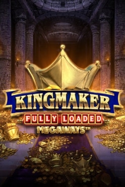Играть в Kingmaker Fully Loaded Megaways онлайн бесплатно