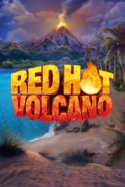 Red Hot Volcano Free Play in Demo Mode