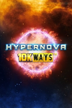 Hypernova 10K Ways Free Play in Demo Mode