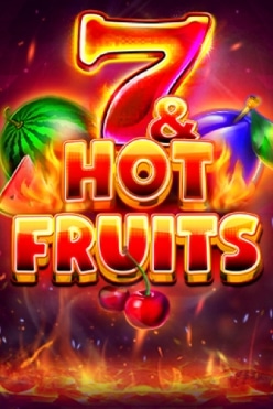7 & Hot Fruits Free Play in Demo Mode