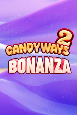 Candyways Bonanza 2 Megaways Free Play in Demo Mode