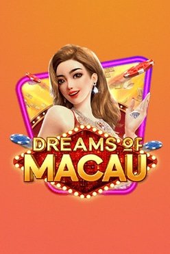 Играть в Dreams of Macau онлайн бесплатно