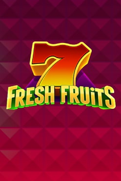 7 Fresh Fruits Free Play in Demo Mode