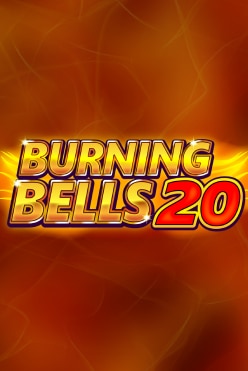 Играть в Burning Bells 20 онлайн бесплатно