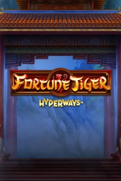 Fortune Tiger HyperWays Free Play in Demo Mode