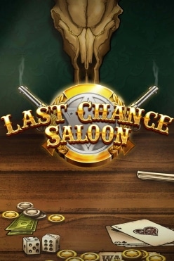 Last Chance Saloon Free Play in Demo Mode