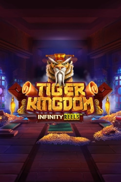 Играть в Tiger Kingdom Infinity Reels онлайн бесплатно