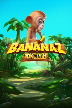 Bananaz 10K Ways Free Play in Demo Mode