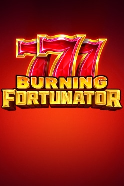 Burning Fortunator Free Play in Demo Mode