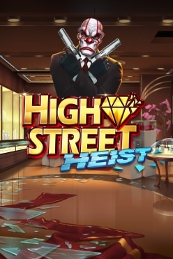 High Street Heist Free Play in Demo Mode
