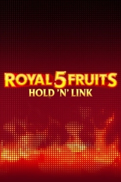 Royal Fruits 5 Free Play in Demo Mode