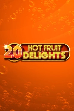 Играть в 20 Hot Fruit Delights онлайн бесплатно