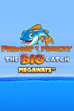 Играть в Fishin’ Frenzy The Big Catch Megaways онлайн бесплатно