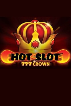 Играть в Hot Slot™: 777 Crown онлайн бесплатно
