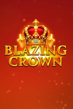 Blazing Crown Free Play in Demo Mode