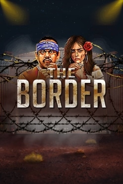 Играть в The Border онлайн бесплатно