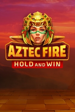 Играть в Aztec Fire: Hold and Win онлайн бесплатно