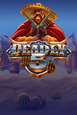 Играть в Deadly 5 онлайн бесплатно