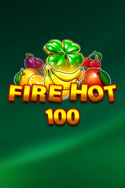 Играть в Fire Hot 100 онлайн бесплатно