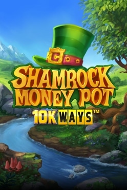 Shamrock Money Pot 10K ways Free Play in Demo Mode