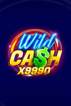 Играть в Wild Cash x9990 онлайн бесплатно