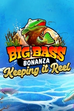 Играть в Big Bass — Keeping it Reel онлайн бесплатно