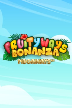 Fruityways Bonanza Megaways Free Play in Demo Mode