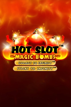 Играть в Hot Slot™: Magic Bombs онлайн бесплатно