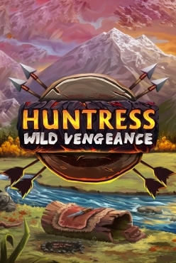 Huntress Wild Vengeance Free Play in Demo Mode