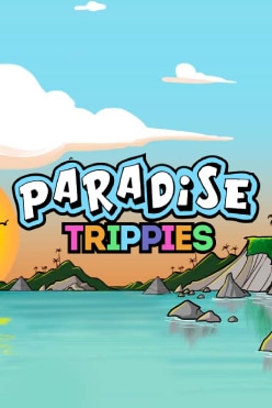 Paradise Trippies Free Play in Demo Mode