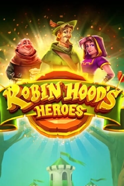 Robin Hood’s Heroes Free Play in Demo Mode