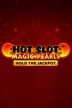 Hot Slot™: Magic Pearls Free Play in Demo Mode