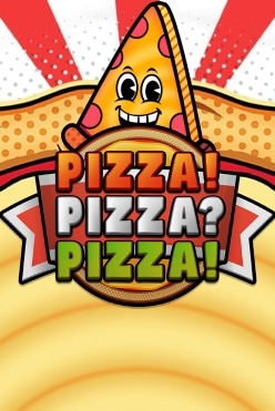 Pizza Pizza Pizza Free Play in Demo Mode and Game Review