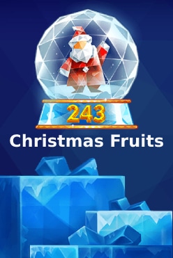243 Christmas Fruits Free Play in Demo Mode