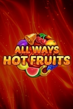 Играть в Allways Hot Fruits онлайн бесплатно
