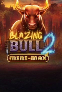Blazing Bull 2 Mini-Max Free Play in Demo Mode