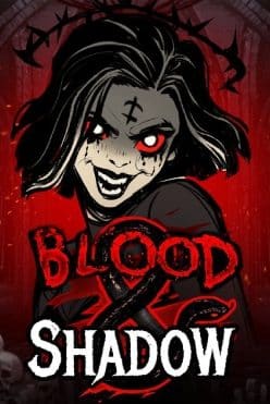 Играть в Blood & Shadow онлайн бесплатно