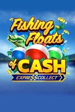 Fishing Floats of Cash Free Play in Demo Mode