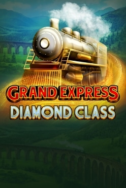 Grand Express Diamond Class Free Play in Demo Mode
