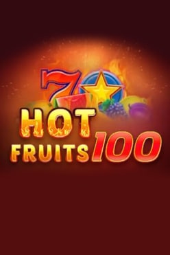 Hot fruits 100 Free Play in Demo Mode