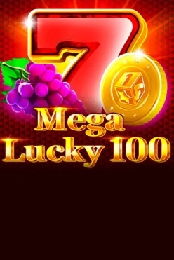 Mega Lucky 100 Free Play in Demo Mode
