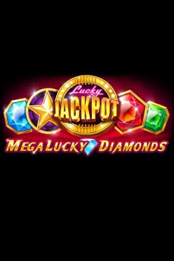 Mega Lucky Diamonds Free Play in Demo Mode