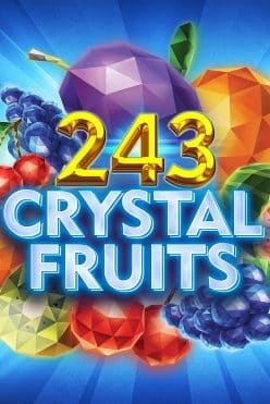 243 Crystal Fruits Free Play in Demo Mode