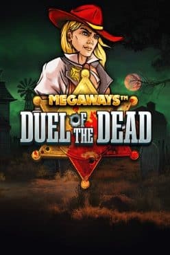 Duel Of The Dead Megaways Free Play in Demo Mode